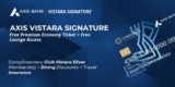 Axis Bank Vistara Signature Credit Card – Premium Economy Travel Simplified