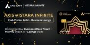 Axis Bank Vistara Infinite Credit Card — Fly Business Class, Live In Style